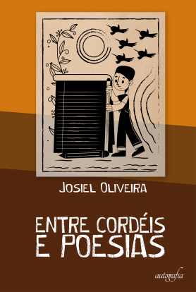Entre Cordéis e Poesia