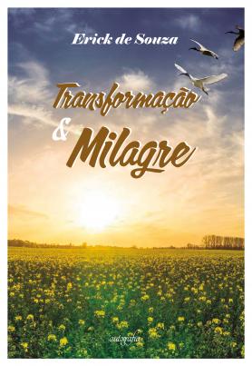 Transformação e milagre