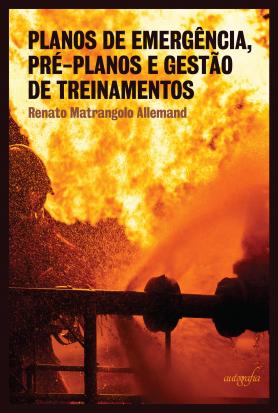 Planos de emergência, pré-planos e gestão de treinamentos