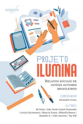 Projeto Ilumina: relatos sociais de jovens autores brasileiros