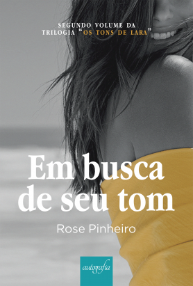 Segundo volume da trilogia “Os tons de Lara”