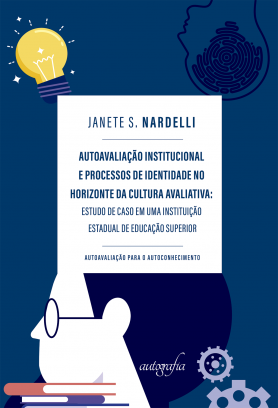 Autoavaliação institucional e processos de identidade no horizonte da cultura avaliativa
