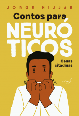 Contos para neuróticos: cenas citadinas