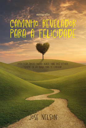 Caminho revelador para a felicidade