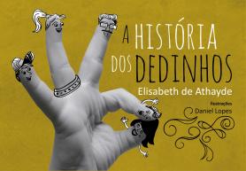 A história dos dedinhos