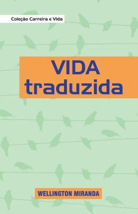 Vida traduzida
