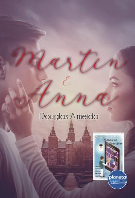 Martin e Anna