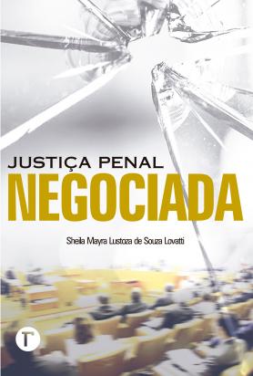 Justiça penal negociada