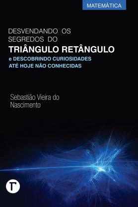 Desvendando os segredos do triângulo