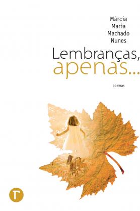 Lembranças, apenas...