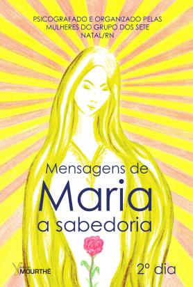 Mensagens de Maria - a sabedoria