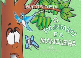 O pássaro e a mangueira