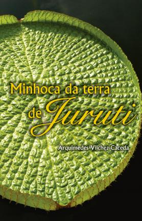 Minhoca da terra de juriti