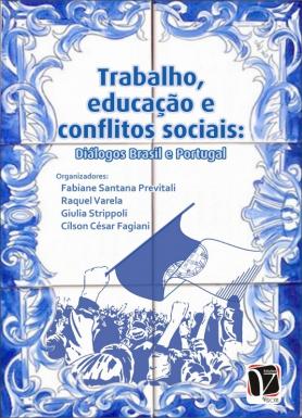 Trabalho, educação e conflitos sociais 
