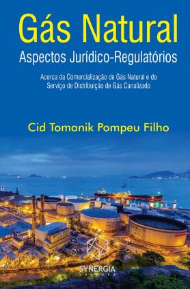 Gás natural - Aspectos político-regulatórios