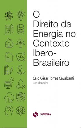 O direito da energia no contexto Ibero-Brasileiro 