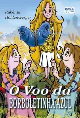 O Voo da Borboletinha Azul