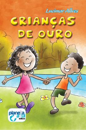 Crianças de ouro