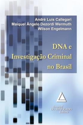 DNA E Investigação Criminal No Brasil