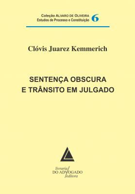 Sentença Obscura E Trânsito Em Julgado