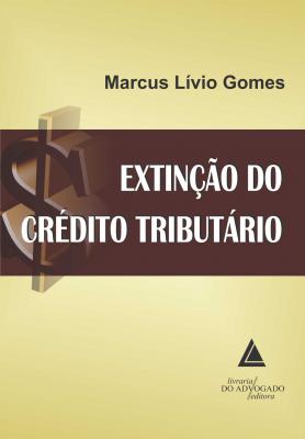 Extinção do Crédito Tributário