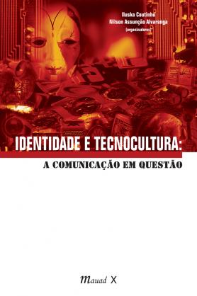 Identidade e tecnocultura 