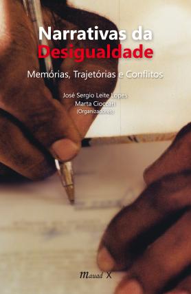 Narrativas da Desigualdade
