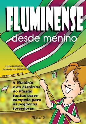 Fluminense desde menino