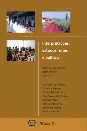 Interpretações, estudos rurais e política