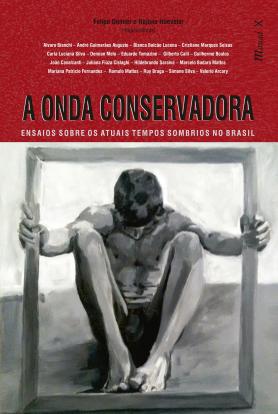 A Onda Conservadora
