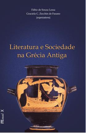 Literatura e Sociedade na Grecia Antiga