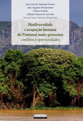 Biodiversidade e ocupação humana do Pantanal matogrossense