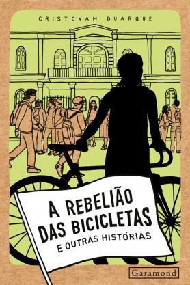 A rebelião das bicicletas e outras histórias