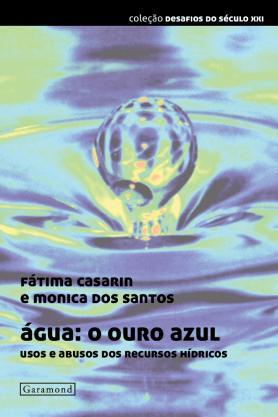 Água: o ouro azul