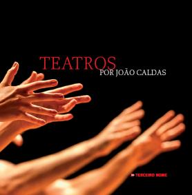 Teatros por João Caldas
