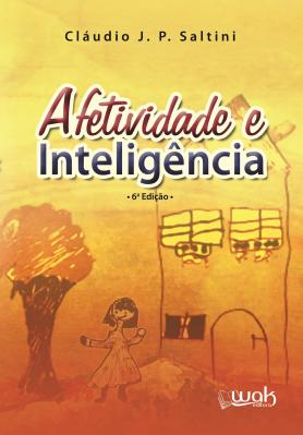 Afetividade e Inteligência