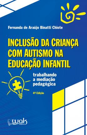 Inclusão da Criança Com Autismo na Educação Infantil 