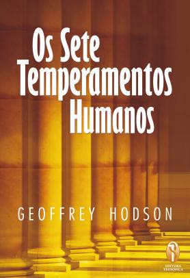 Os Sete Temperamentos Humanos