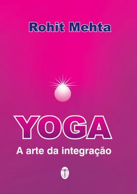 Yoga - A arte da integração
