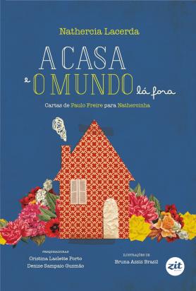A casa e o mundo lá fora 