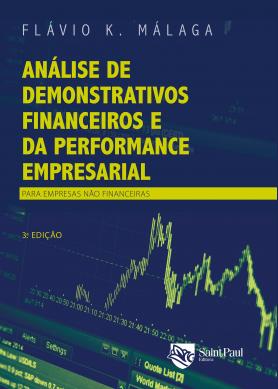Análise de Demonstrativos Financeiros e da Performance Empresarial 