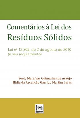 Comentários à lei dos resíduos sólidos