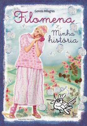 Filomena: Minha história 