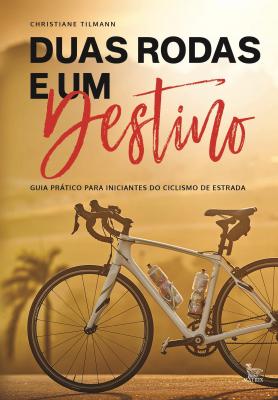 Duas rodas e um destino