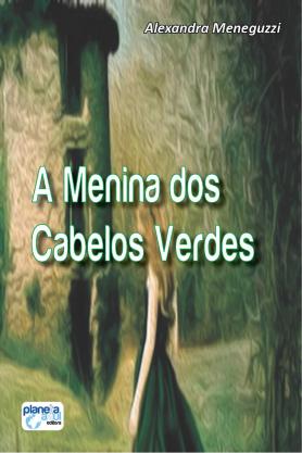 A Menina dos Cabelos Verdes