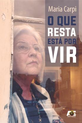 O que resta está por vir