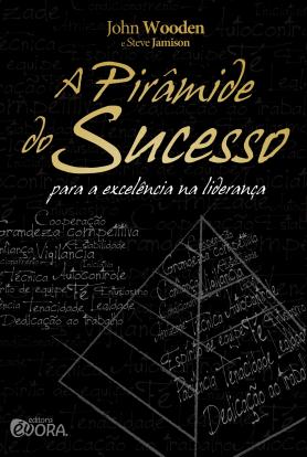 A pirâmide do sucesso