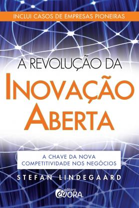 A revolução da inovação aberta