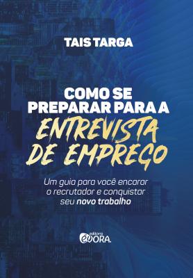 Como se preparar para a entrevista de emprego