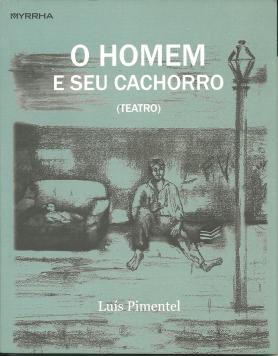 O homem e seu cachorro: Teatro